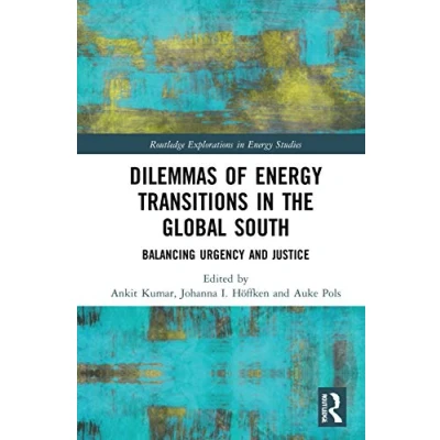 Afbeelding van Routledge Explorations in Energy Studies Dilemmas of Transitions the Global South