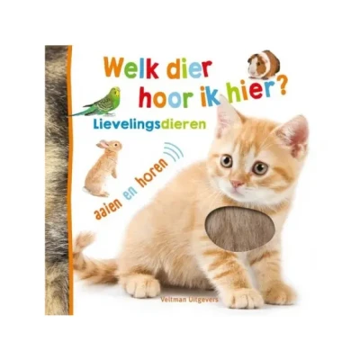Afbeelding van Veltman uitgevers voel en geluidenboek welk dier hoor ik hier? lievelingsdieren