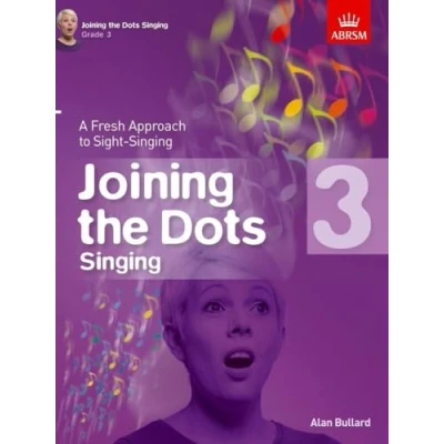 Afbeelding van Joining the Dots (ABRSM) Singing, Grade 3