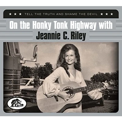 Afbeelding van On the Honky Tonk Highway With Jeannie C. Riley