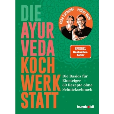 Afbeelding van Die Ayurveda Kochwerkstatt