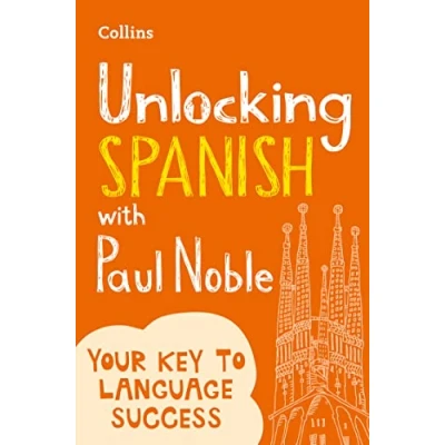 Afbeelding van Unlocking Spanish with Paul Noble