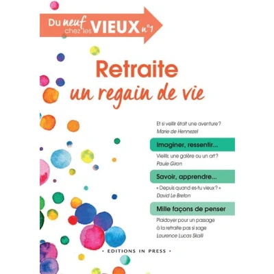 Image de Retraite, un regain de vie