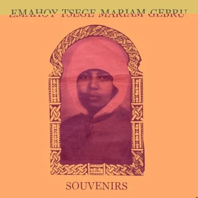 Afbeelding van Emahoy Tsege Mariam Gebru Souvenirs (MC)