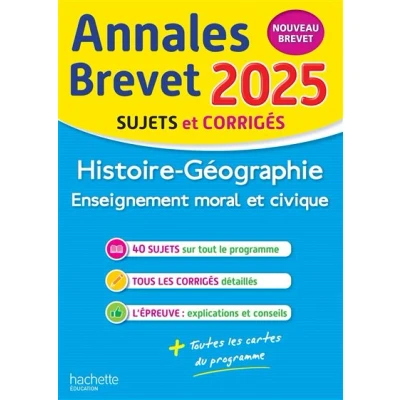 Image de Annales BREVET 2025 Histoire géo EMC 3e sujets et corrigés