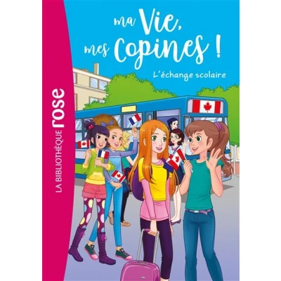 Image de Ma vie, mes copines 26 L&#039;échange scolaire