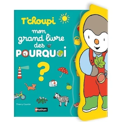 Afbeelding van T&#039;choupi Mon grand livre des pourquoi?