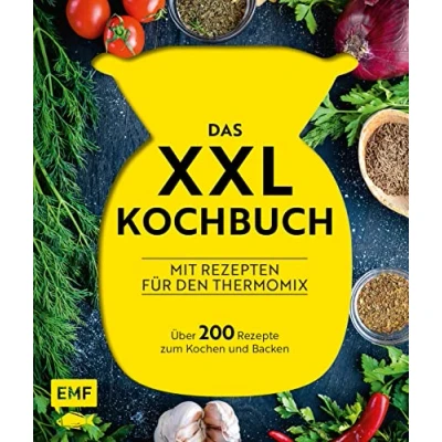 Afbeelding van Das XXL Kochbuch für den Thermomix Über 200 Rezepte zum Kochen und Backen