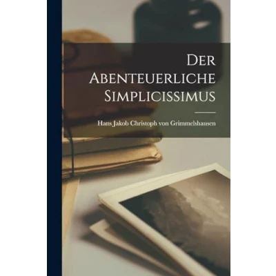 Afbeelding van Der abenteuerliche Simplicissimus