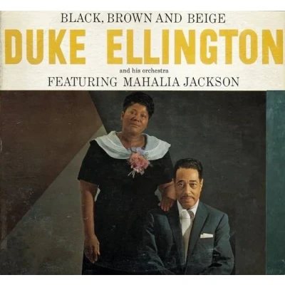 Afbeelding van Duke Ellington And His Orchestra Feat. Mahalia Jackson Black, Brown Beige (2 LP) (Remastered)