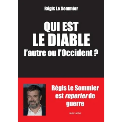 Afbeelding van Qui est le diable, l&#039;autre ou l&#039;Occident ?