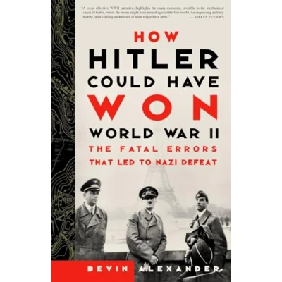Afbeelding van How Hitler Could Have Won World War II