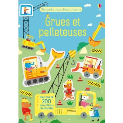 Image de Grues et pelleteuses Mes petits autocollants Usborne Dès 3 ans