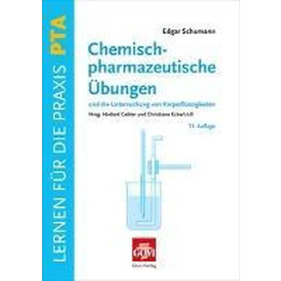 Afbeelding van Chemisch pharmazeutische Übungen und die Untersuchung von Körperflüssigkeiten