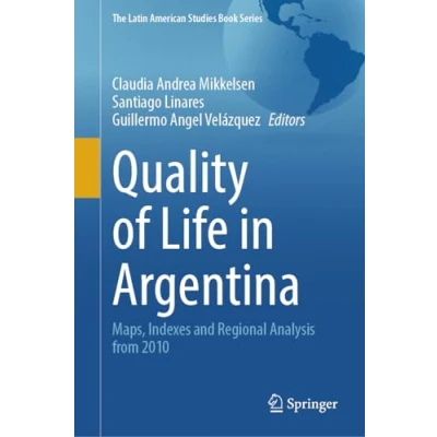Afbeelding van The Latin American Studies Book Series Quality of Life in Argentina