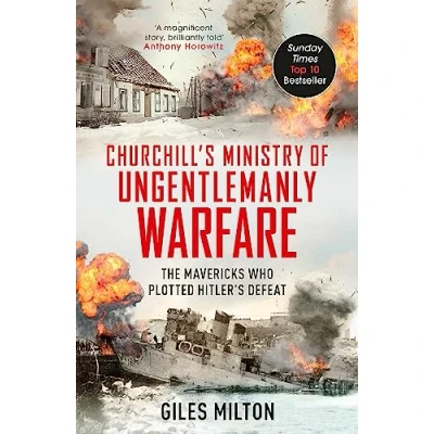 Afbeelding van Churchill&#039;s Ministry of Ungentlemanly Warfare