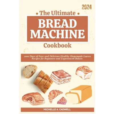 Afbeelding van The Ultimate Bread Machine Cookbook