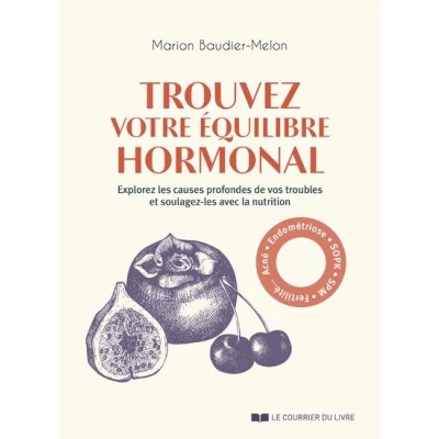Image de Trouvez votre équilibre hormonal Explorez les causes profondes de vos troubles et soulagez avec la nutrition