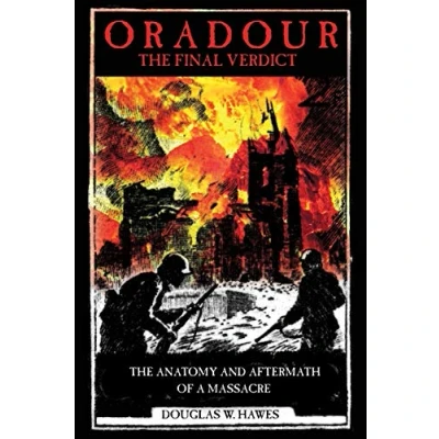 Afbeelding van Oradour The Final Verdict