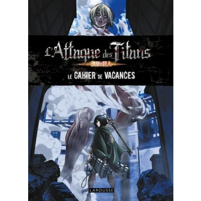 Image de Le Cahier de vacances L&#039;ATTAQUE des TITANS