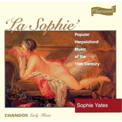 Afbeelding van La Sophie Popular Harpsichord Music / Yates