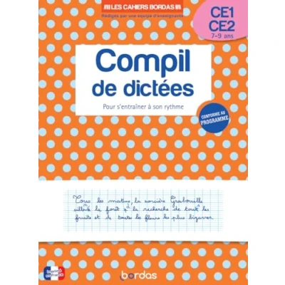 Afbeelding van COMPIL DE DICTEES POUR S&#039;ENTRAINER A SON RYTHME CE1 CE2