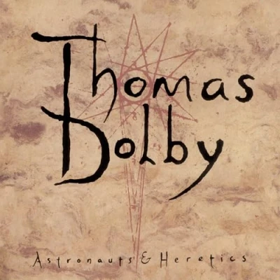 Afbeelding van Thomas Dolby Astronauts &amp; Heretics (LP)