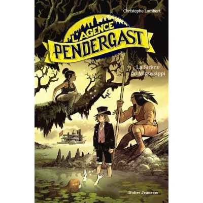 Image de L&#039;Agence Pendergast La Sirène du Mississippi