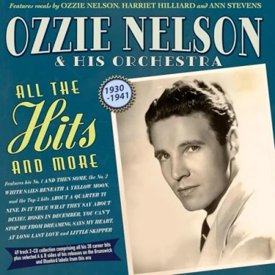 Afbeelding van Ozzie Nelson &amp; His Orchestra All The Hits And More 1930 41 (CD)
