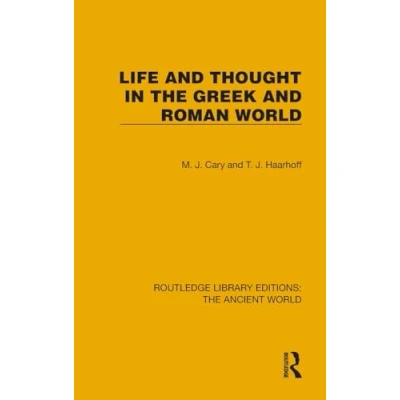Afbeelding van Routledge Library Editions: the Ancient World Life and Thought in Greek Roman