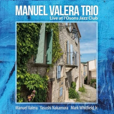 Afbeelding van Manuel Valera Live At L&#039;Osons Jazz Club (CD)