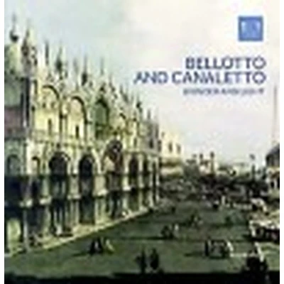 Afbeelding van Bellotto and Canaletto