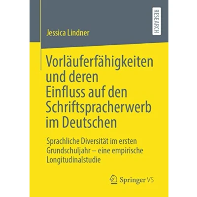 Afbeelding van Vorläuferfähigkeiten und deren Einfluss auf den Schriftspracherwerb im Deutschen