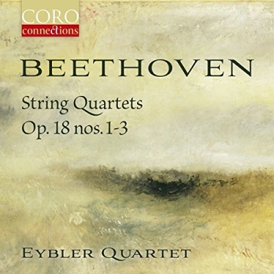 Afbeelding van Eybler Quartet Beethoven String Quartets Op. 18 Nos. 1 3 (CD)