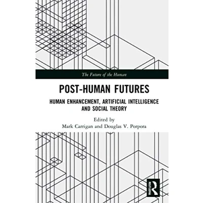 Afbeelding van the Future of Human Post Futures