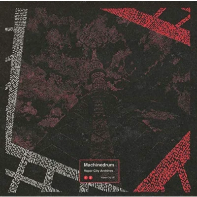 Afbeelding van Machinedrum Vapor City Archives (CD)