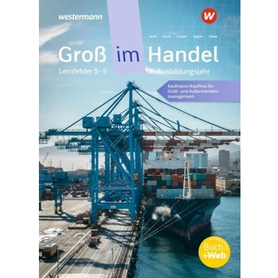 Afbeelding van Groß im Handel KMK Ausgabe. Schulbuch. 2. Ausbildungsjahr Lernfelder 5 bis 9
