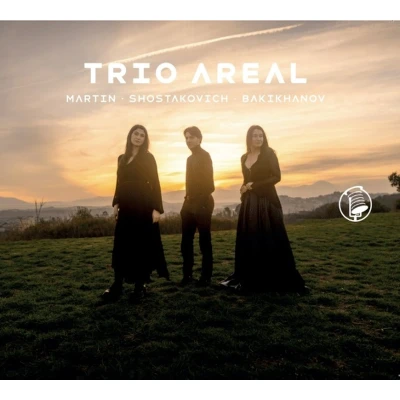 Afbeelding van Trio Areal: Martin/Shostakovich/Bakikhanov