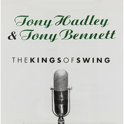 Afbeelding van Tony Hadley &amp; Bennett The Kings Of Swing