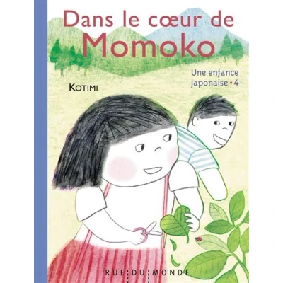 Image de Une enfance japonaise 4 Dans le coeur de Momoko
