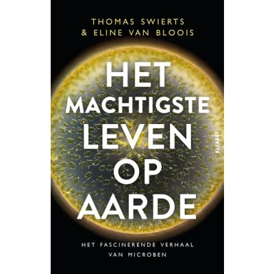 Image de Het machtigste leven op aarde