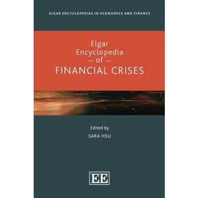 Afbeelding van Elgar Encyclopedias in Economics and Finance series Encyclopedia of Financial Crises