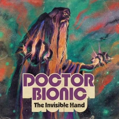 Afbeelding van Doctor Bionic Invisible Hand (LP)