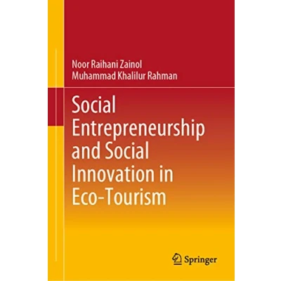 Afbeelding van Social Entrepreneurship and Innovation in Eco Tourism