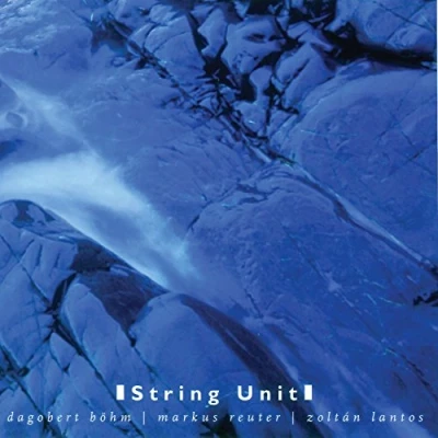 Afbeelding van Dagobert Böhm, Markus Reuter, Zoltán Lantos String Unit (CD)