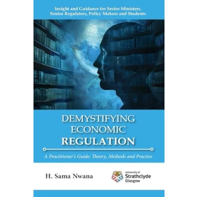 Afbeelding van Demystifying Economic Regulation