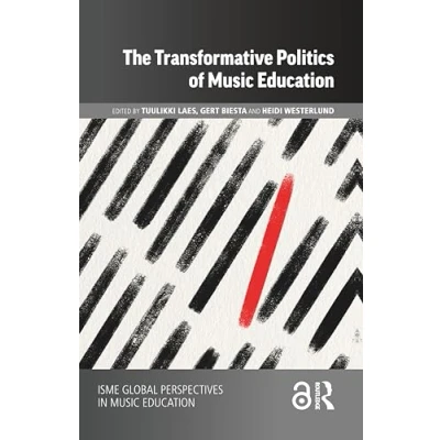 Afbeelding van ISME Series in Music Education The Transformative Politics of