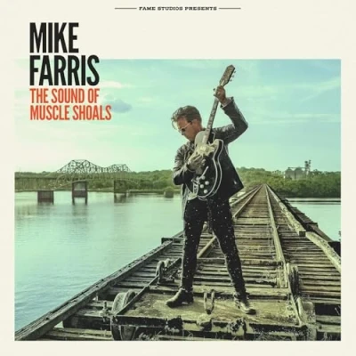 Afbeelding van Mike Farris Sound of Muscle Shoals (LP)
