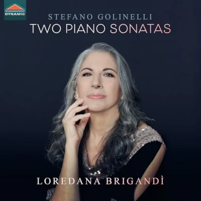 Afbeelding van Loredana Brigandi Golinelli: Two Piano Sonatas (CD)