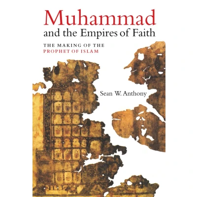 Afbeelding van Muhammad and the Empires of Faith